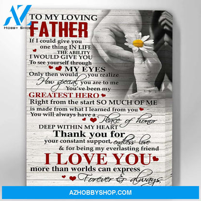 Canvas Gift For Your Father - Hanging Art For Living Room