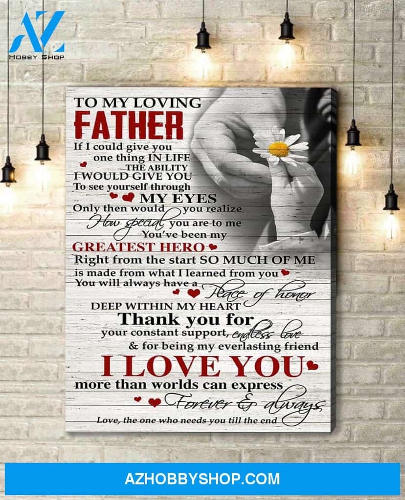 Canvas Gift For Your Father - Hanging Art For Living Room