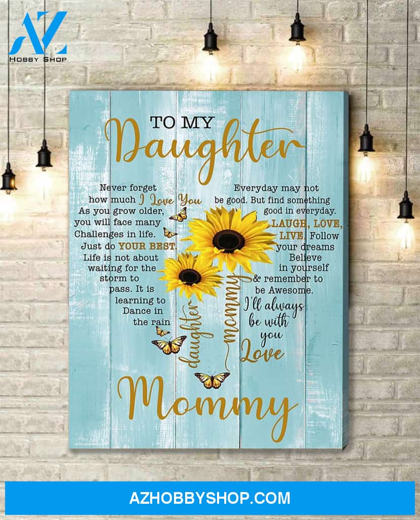 Canvas Gift From Mommy To Daughter - Hanging Art For Bedroom