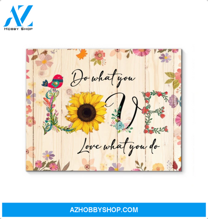 Canvas - Hippie - Do What You Love Love What You Do