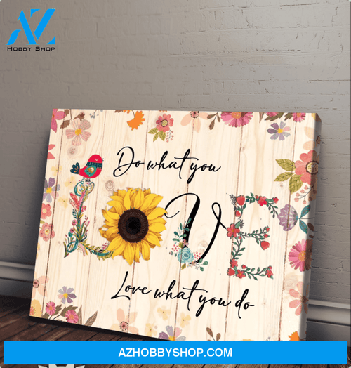 Canvas - Hippie - Do What You Love Love What You Do