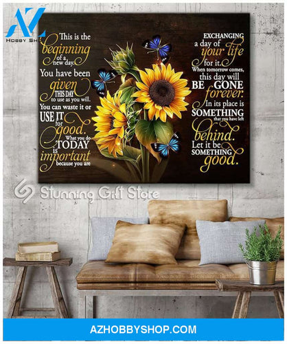 Canvas – Sunflower – Butterfly – This Is A Beginning Of A New Day 0406