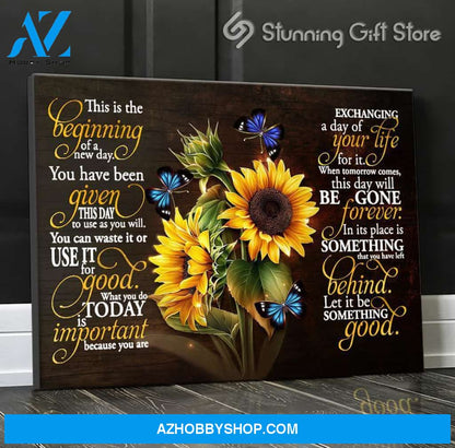Canvas – Sunflower – Butterfly – This Is A Beginning Of A New Day 0406