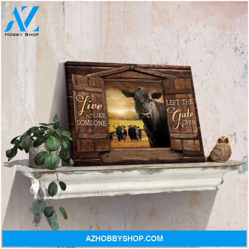 Canvas Wall Art Decor Black Angus Cow And Herd Looking Over Rustic Window Live Like Someone Left The Gate Open Ohcanvas