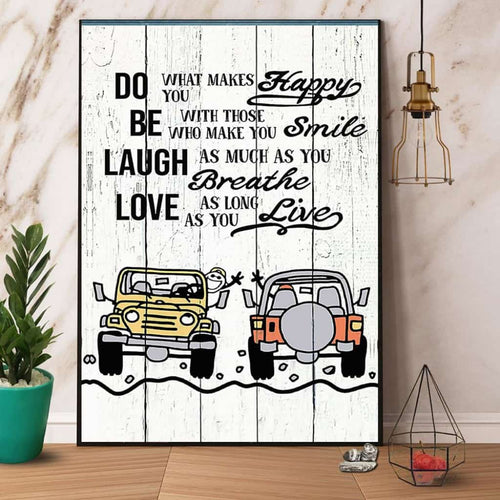 Car Do Happy Be Smile Laugh Breathe Love Live Paper Poster No Frame Matte Canvas Wall Decor