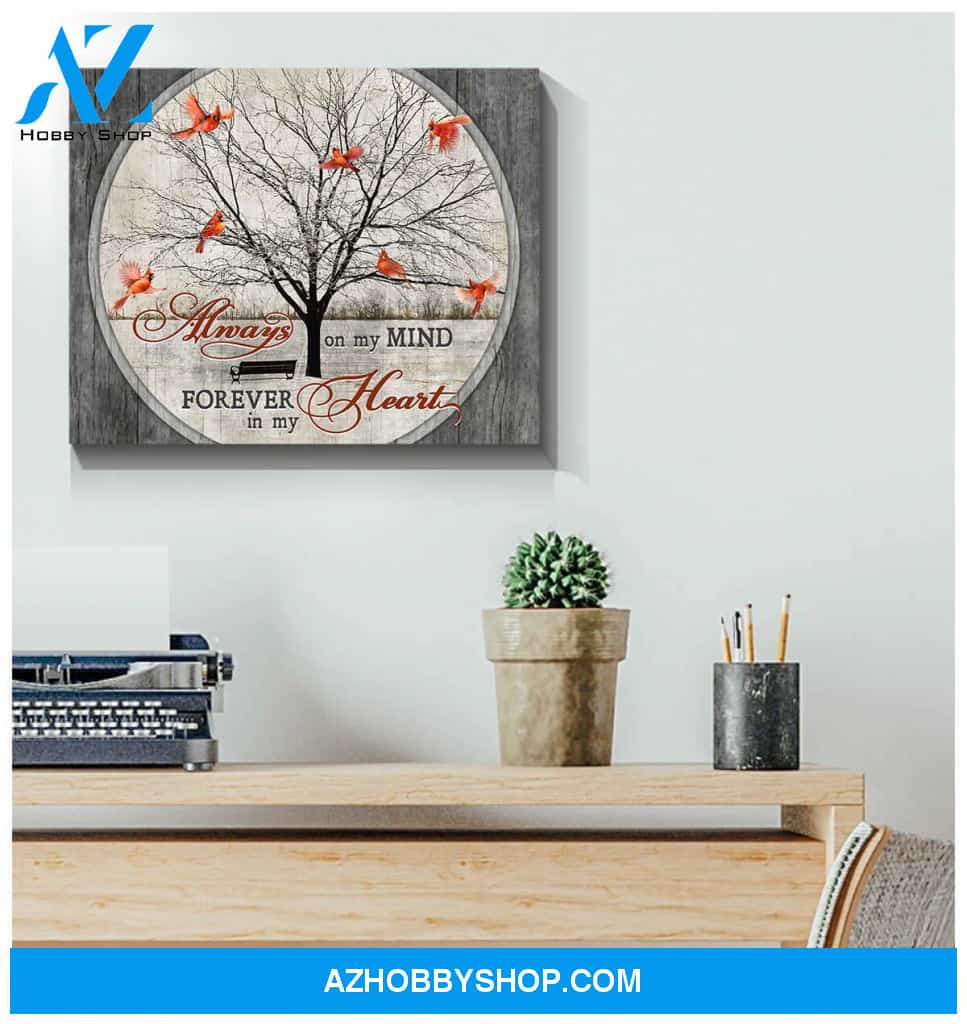 Cardinal Always on my mind Forever in my heart Canvas Wall Art Decor