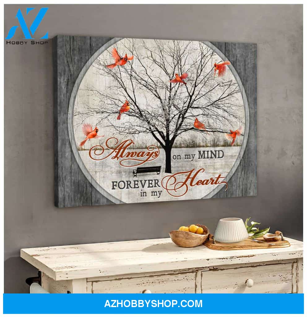 Cardinal Always on my mind Forever in my heart Canvas Wall Art Decor