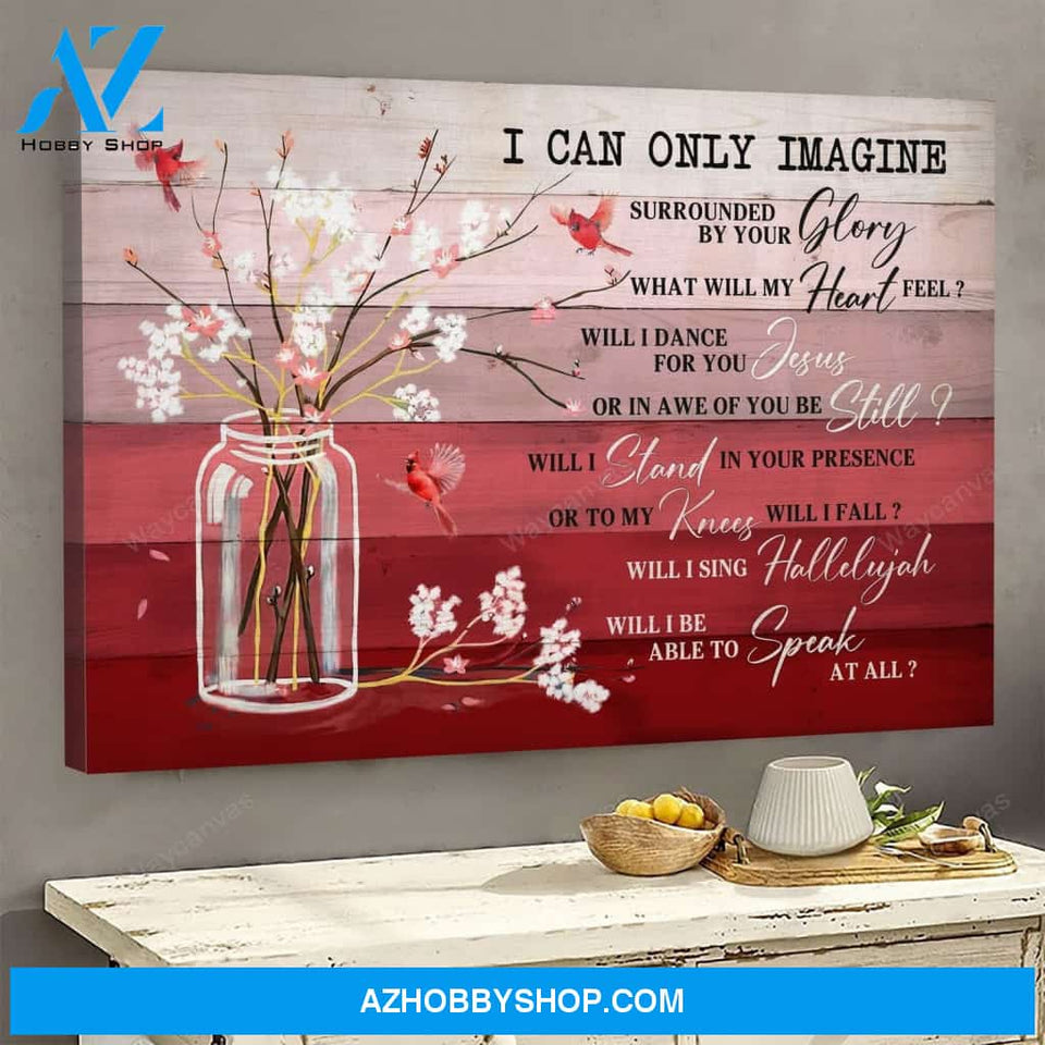Cardinal and flower - I can only imagine Jesus Landscape Canvas Print - Wall Art