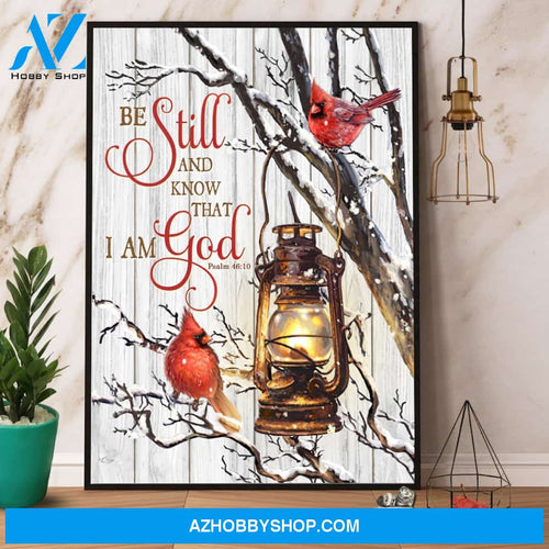 Cardinal Be Still And Know That I Am God Canvas And Poster, Wall Decor Visual Art