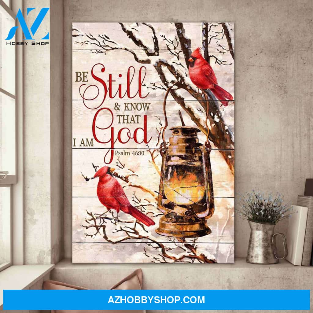Cardinal - Be still and know that I am God - Portrait Canvas Prints, Wall Art