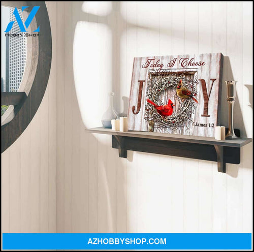 Cardinal Canvas Today I choose Joy Wall Art Decor