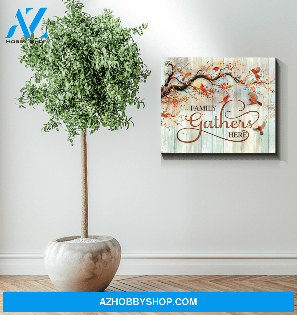 Cardinal Family Gathers Here Canvas Wall Art Gift Family