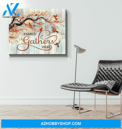 Cardinal Family Gathers Here Canvas Wall Art Gift Family