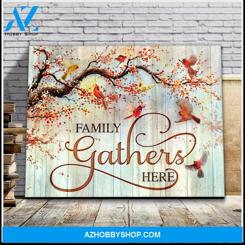 Cardinal Family Gathers Here Canvas Wall Art Gift Family