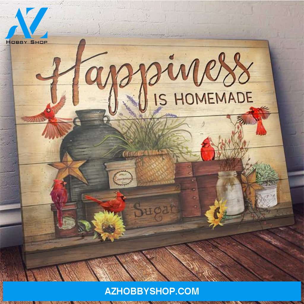 Cardinal Happiness Is Homemade Canvas Wall Art Unique Gifts