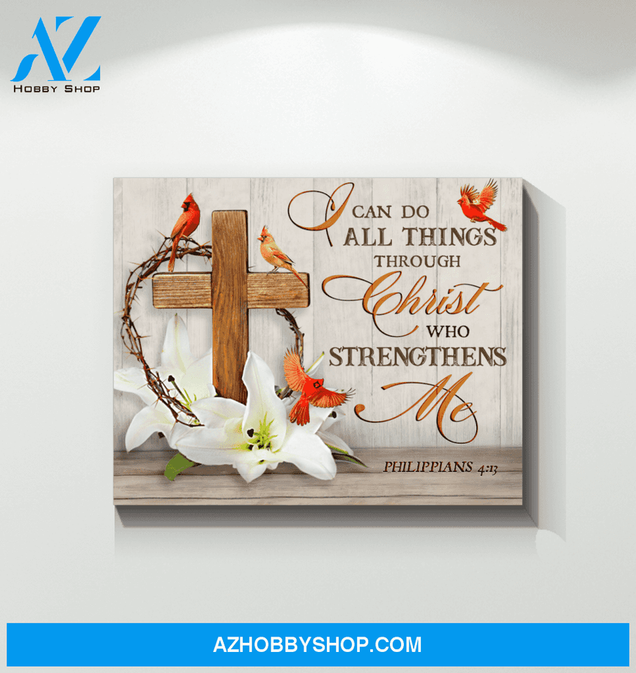 Cardinal I Can Do All Things Wall Art Canvas Prints