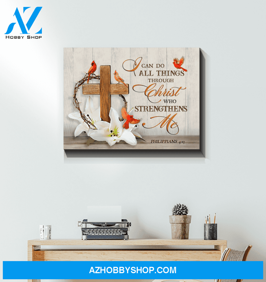 Cardinal I Can Do All Things Wall Art Canvas Prints
