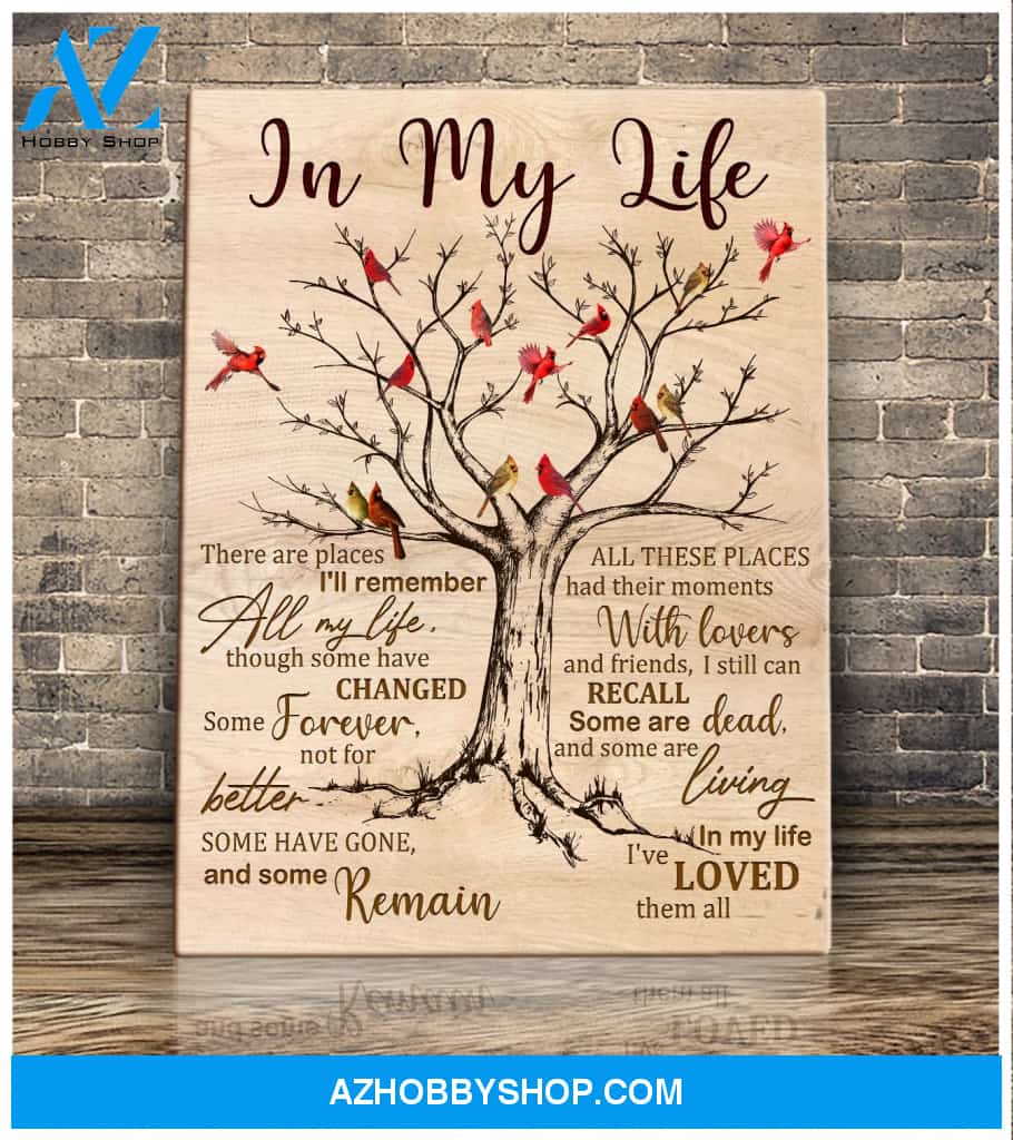 Cardinal, In my life I've loved them all - Matte Canvas, gift for you, gift for widow, gift to mom, gift to widow memory gift, gift for cardinal lover c44