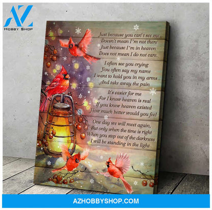 Cardinal Just Because You Can See Me Canvas Wall Art Decor
