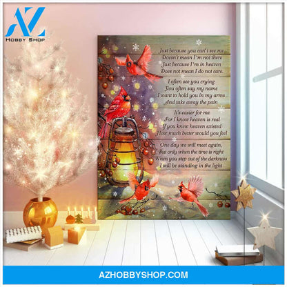 Cardinal Just Because You Can See Me Canvas Wall Art Decor