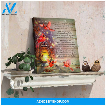 Cardinal Just Because You Can See Me Canvas Wall Art Decor