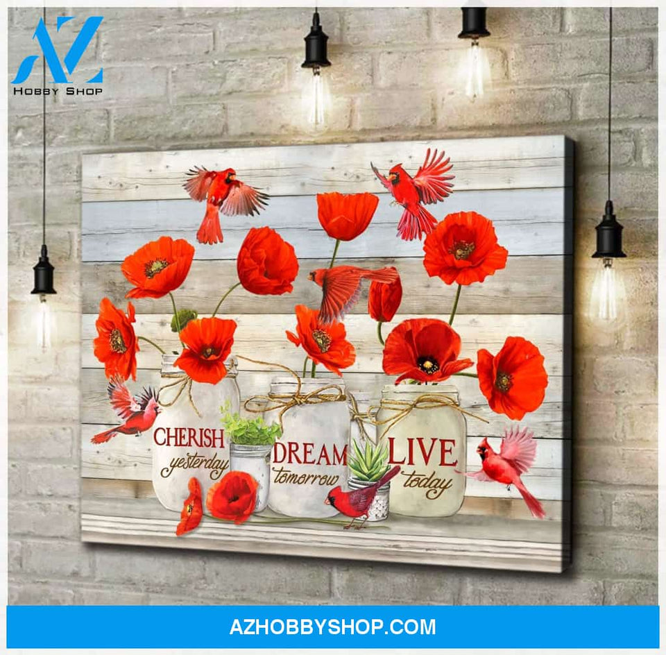 Cardinal Live Today Canvas Wall Art Gift Family