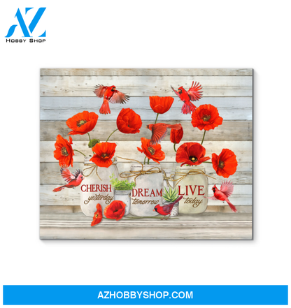 Cardinal Live Today Canvas Wall Art Gift Family