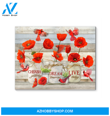 Cardinal Live Today Canvas Wall Art Gift Family