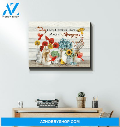 Cardinal Make It Amazing Canvas Wall Art Gift Family
