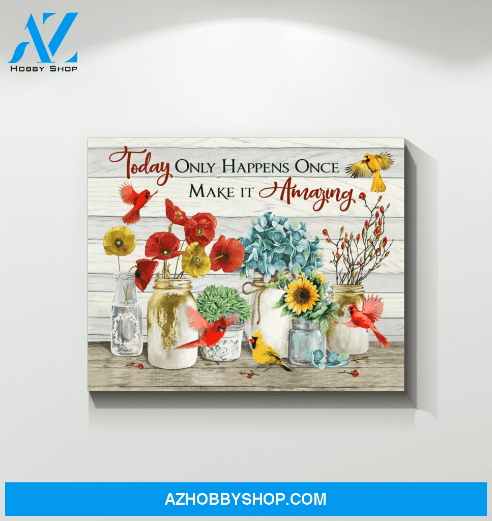 Cardinal Make It Amazing Canvas Wall Art Gift Family