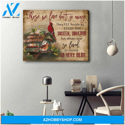 Cardinal Memorial Canvas Those we love don go away Wall Art Decor
