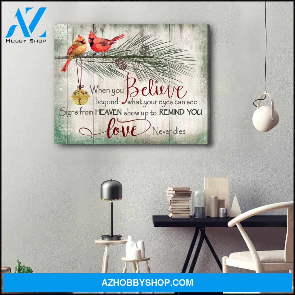Cardinal Memorial Canvas When you believe Wall Art Decor