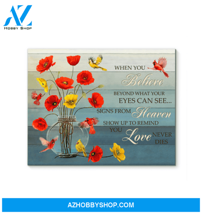 Cardinal Poppies When You Believe Canvas Wall Art
