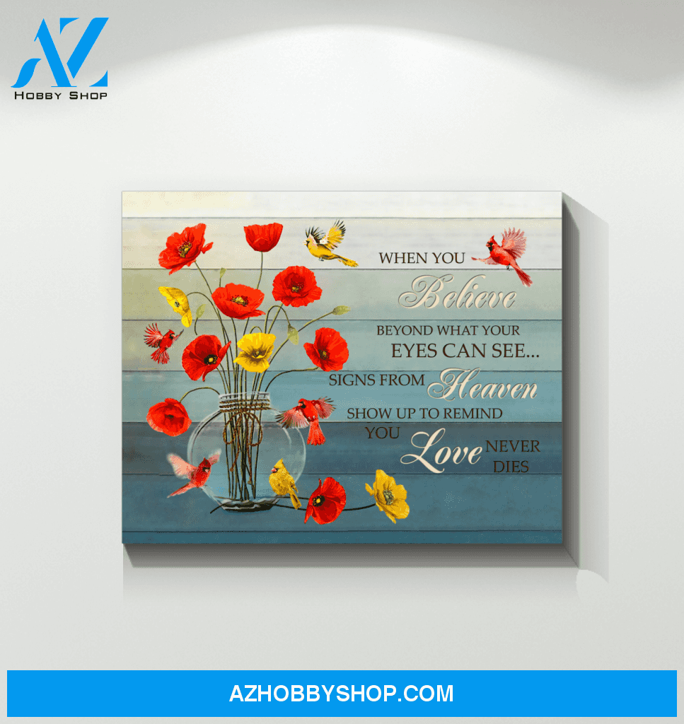Cardinal Poppies When You Believe Canvas Wall Art