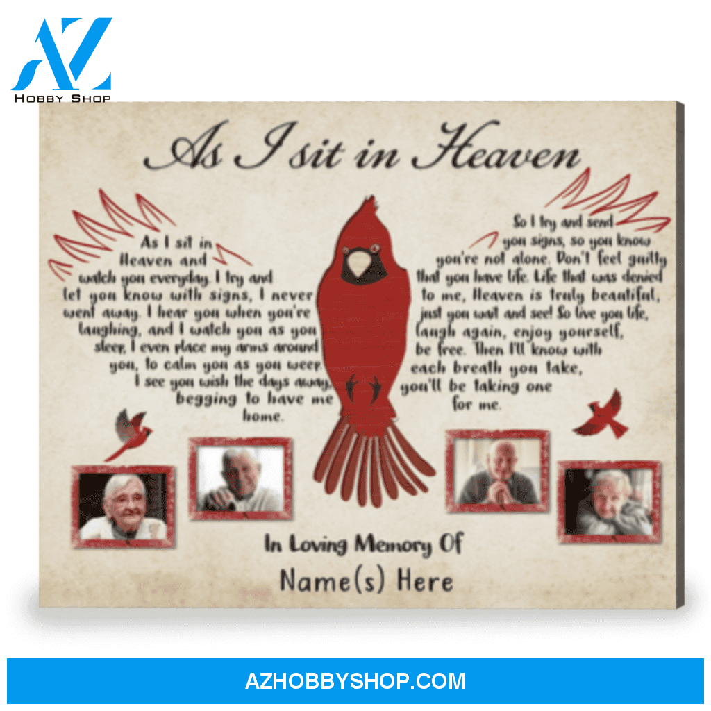 Cardinal Sympathy Gift Memorial Frame For Loved Ones As I Sit In Heaven