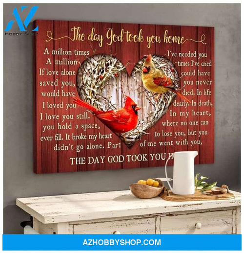 Cardinal, the day God took you home - Matte Canvas, widow, memorial day