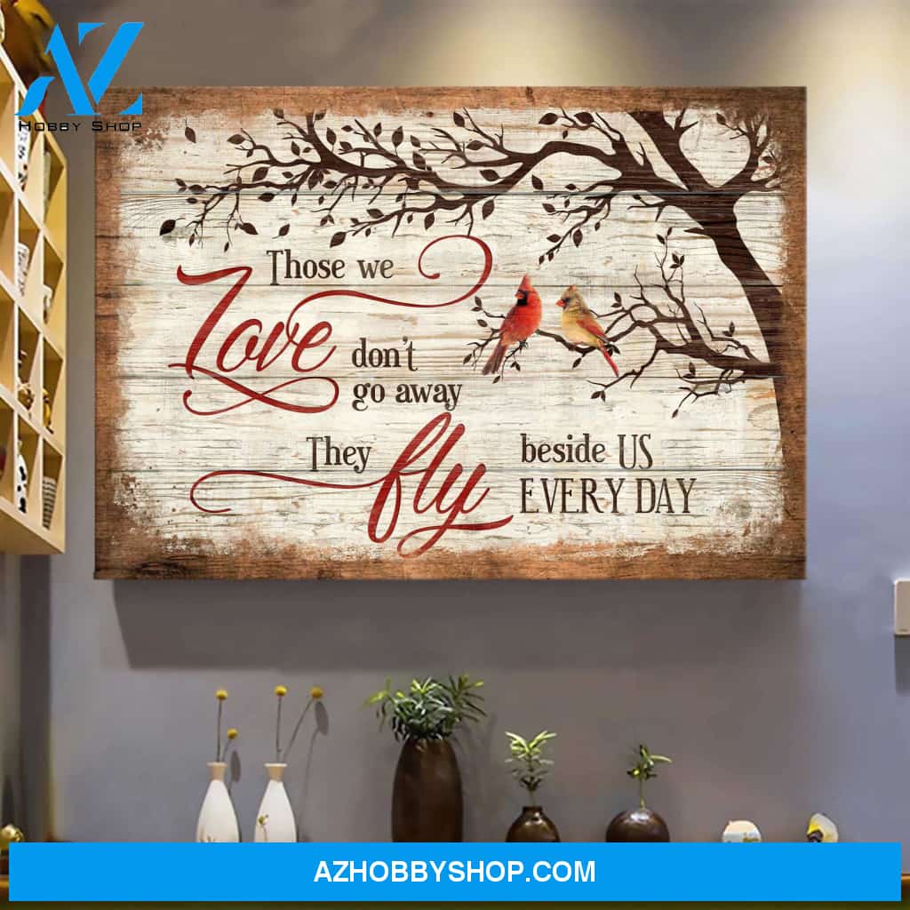 Cardinal - Those we love don't go away, they fly beside us every day - Heaven Landscape Canvas Prints - Wall Art