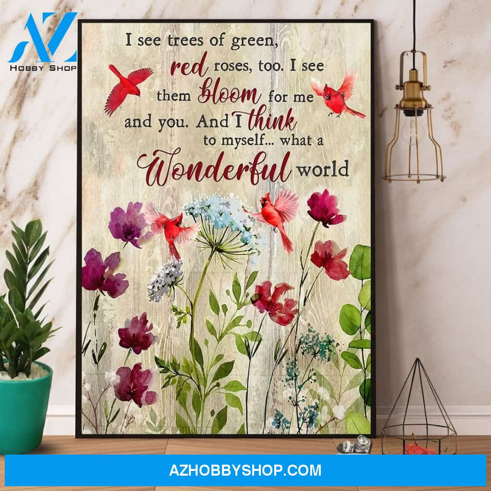 Cardinal What A Wonderful World I See Tree Of Green Canvas And Poster, Wall Decor Visual Art