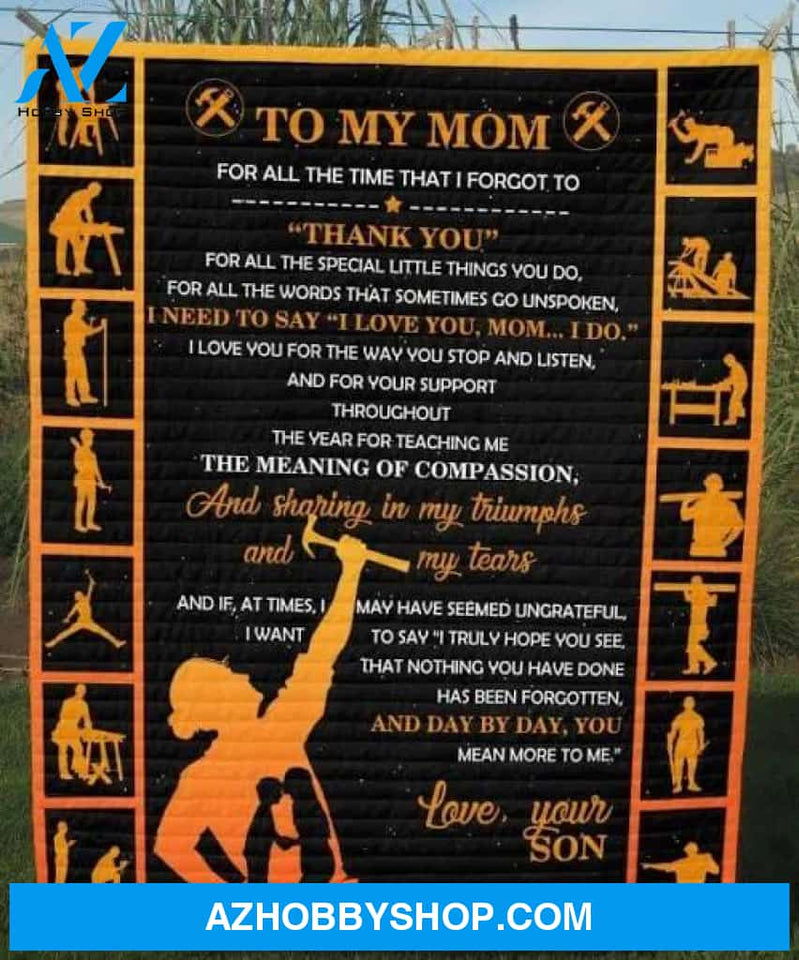 Carpenter To My Mom Blanket