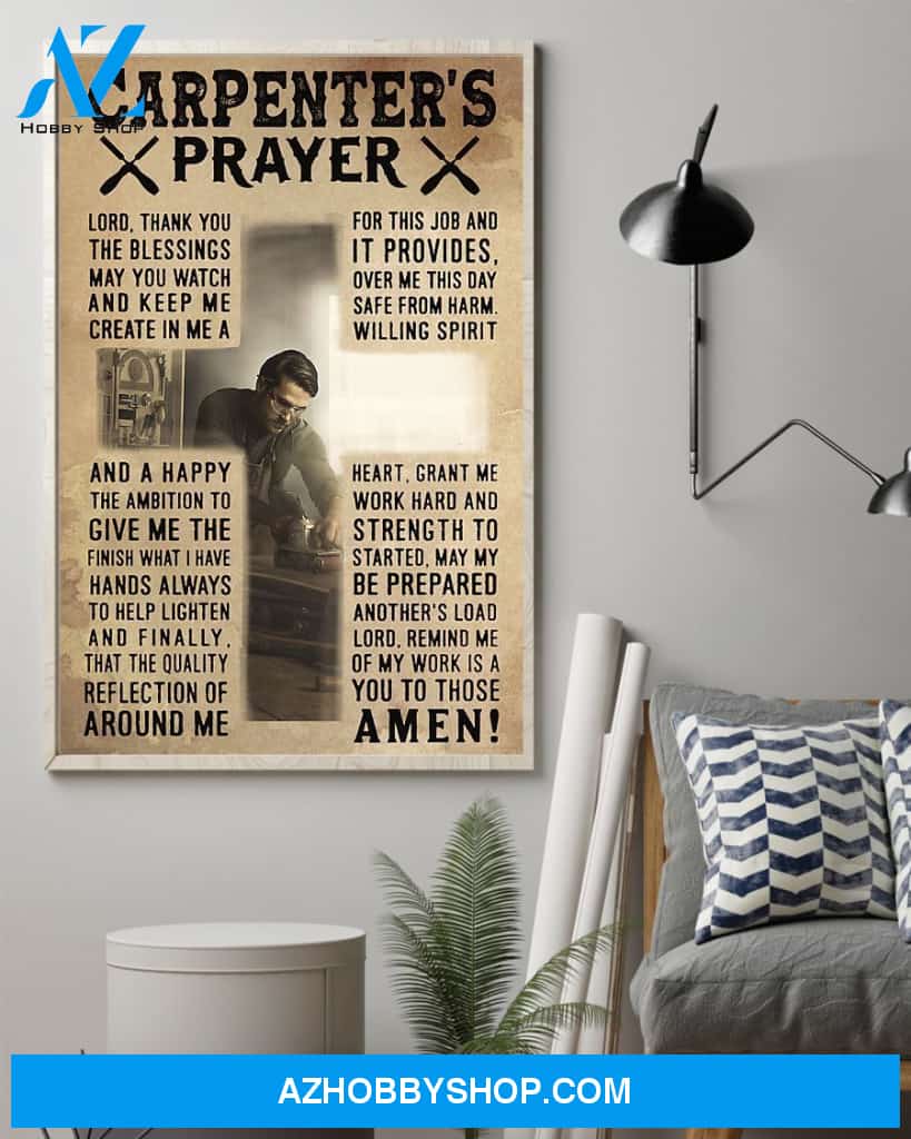 Carpenter's Prayer God Easter Canvas And Poster, Wall Decor Visual Art, Wall Poster, My Poster Wall