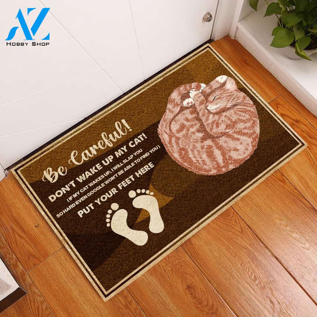 Cat Be Careful! Don't Wake Up My Cat Doormat Welcome Mat House Warming Gift Home Decor Gift for Cat Lovers Funny Doormat Gift Idea