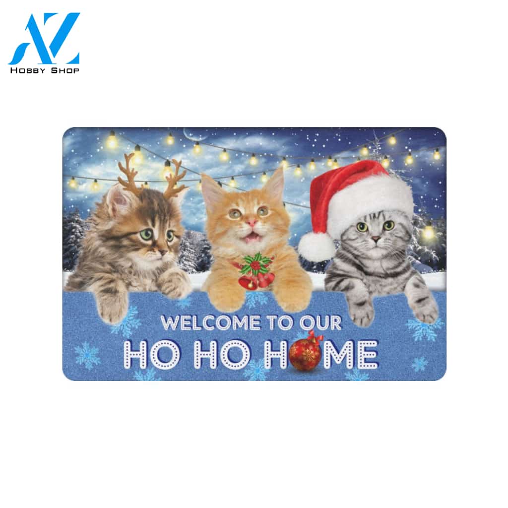 Cat Christmas Welcome To Our Ho Ho Home Doormat Indoor And Outdoor Mat Entrance Rug Sweet Home Decor Housewarming Gift Gift For Friend Family Stem Feminist