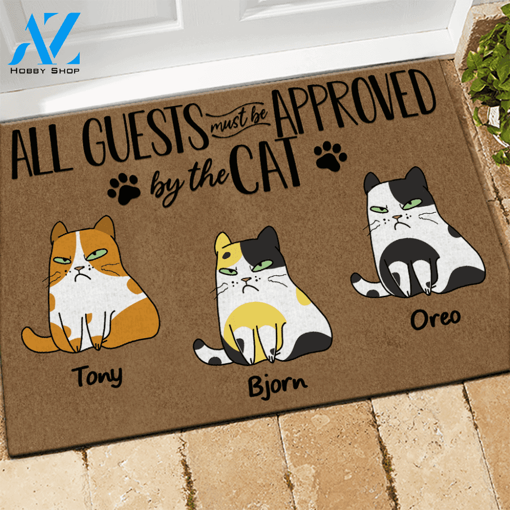 Cat Custom Doormat All Guests Must Be Approved By The Cat Personalized Gift | WELCOME MAT | HOUSE WARMING GIFT