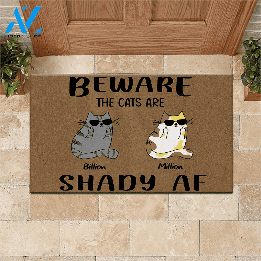 Cat Custom Doormat Beware The Cats Are Shady AF Personalized Gift | WELCOME MAT | HOUSE WARMING GIFT
