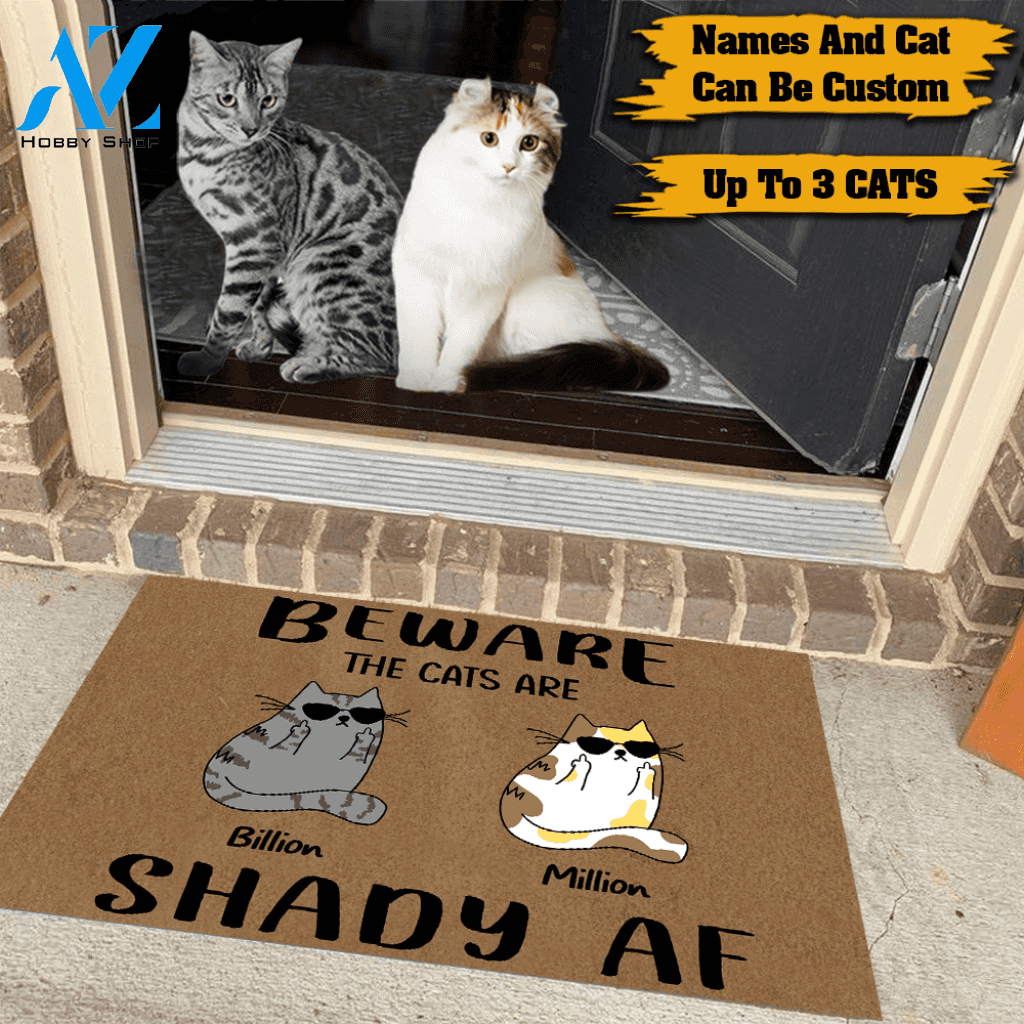Cat Custom Doormat Beware The Cats Are Shady AF Personalized Gift | WELCOME MAT | HOUSE WARMING GIFT