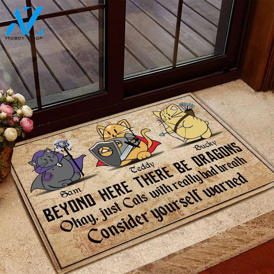 Cat Custom Doormat Beyond Here There'll Be Dragons Cat With Really Bad Breath DnD Personalized Gift | WELCOME MAT | HOUSE WARMING GIFT