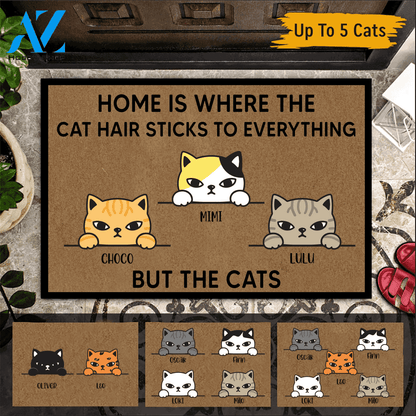 Cat Custom Doormat Home Is where The Cat Hair Sticks To Everything But The Cat | WELCOME MAT | HOUSE WARMING GIFT