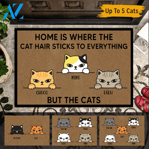 Cat Custom Doormat Home Is where The Cat Hair Sticks To Everything But The Cat | WELCOME MAT | HOUSE WARMING GIFT