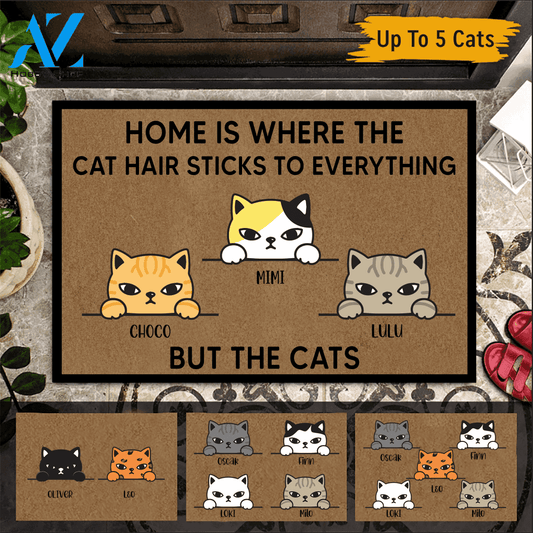 Cat Custom Doormat Home Is where The Cat Hair Sticks To Everything But The Cat | WELCOME MAT | HOUSE WARMING GIFT