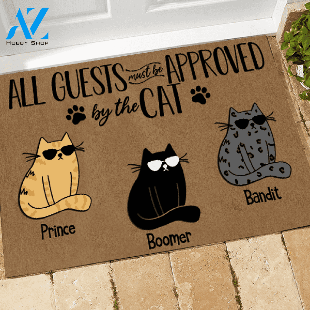 Cat Custom Doormat Name All Guests Must Be Approved By The Cat Personalized Doormat | WELCOME MAT | HOUSE WARMING GIFT